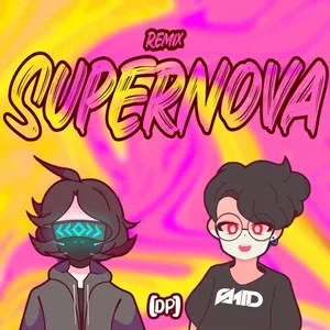 Supernova (Remix)